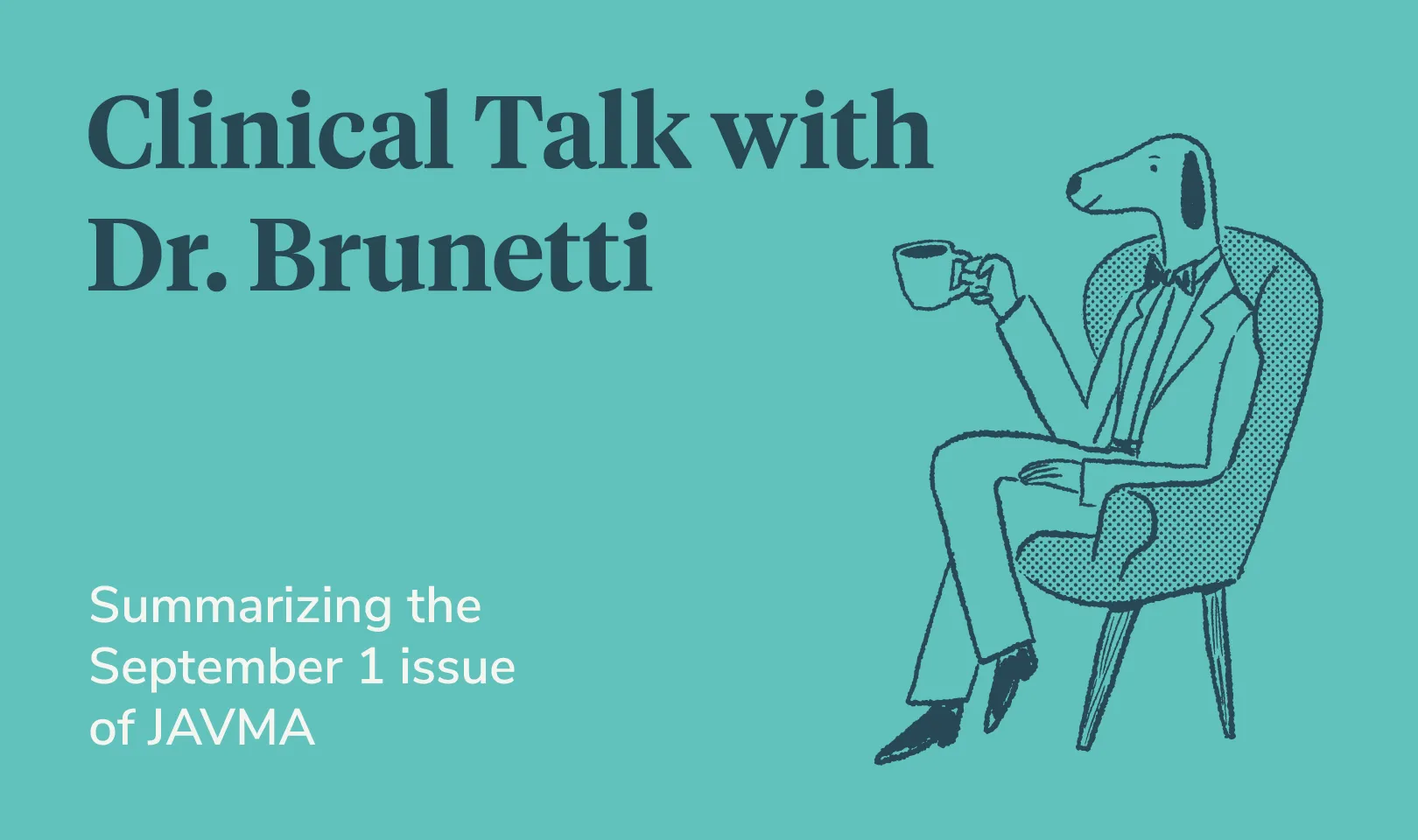 Clinical Talk with Dr. Brunetti - September 2020